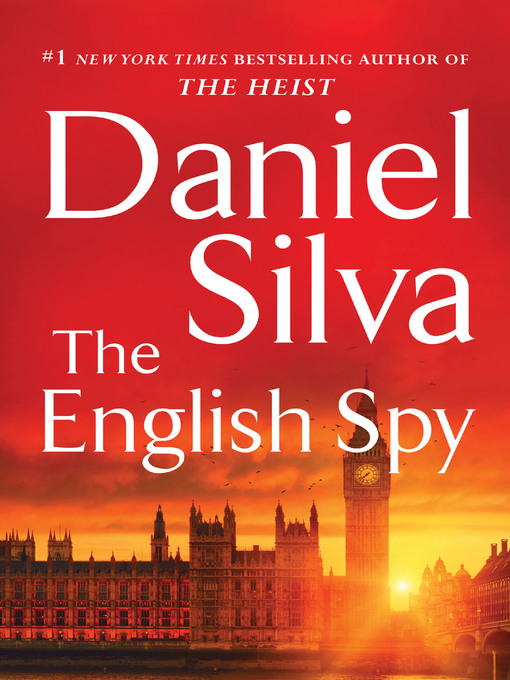 Détails du titre pour The English Spy par Daniel Silva - Disponible